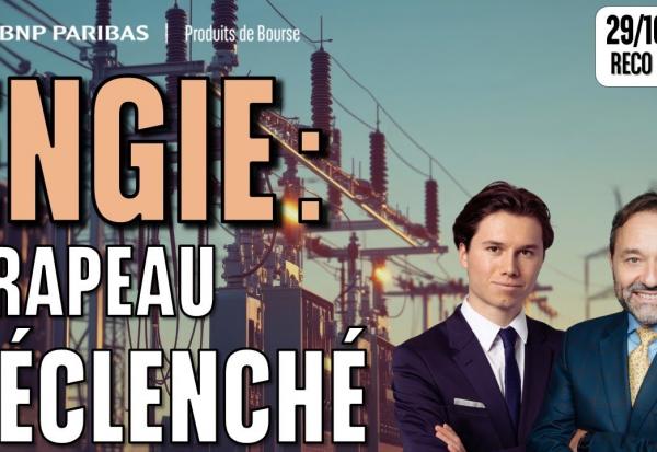 ENGIE : Drapeau déclenché - 100 % Marchés - 29/10/2025