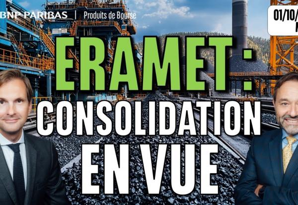 ERAMET : Consolidation en vue - 100 % Marchés - 01/10/2025 - M