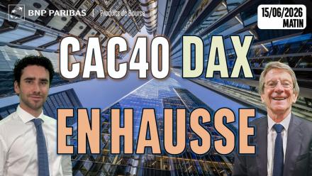 FORTE HAUSSE DU CAC40 ET DU DAX - 100 % Marchés - 15/06/2026 - M