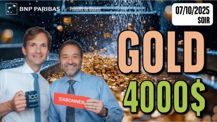 L'OR à 4000$ : Toujours le moment d'ACHETER ? - 100 % Marchés - 07/10/2025 - S