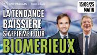 La tendance baissière s'affirme pour BIOMERIEUX - 100 % Marchés - 15/09/2025 - M