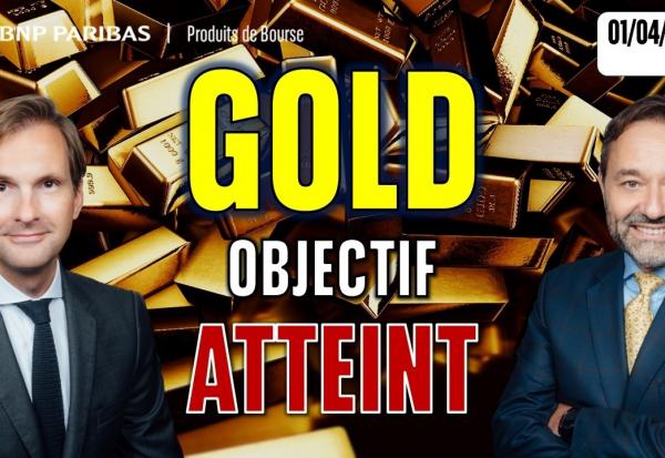 Objectif atteint sur le gold - 100 % Marchés - 01/04/2026 - S