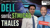 POINT SPECIAL DELL, SOITEC, STMicro et THALES !! - 100 % Marchés - 10/06/2026 - S