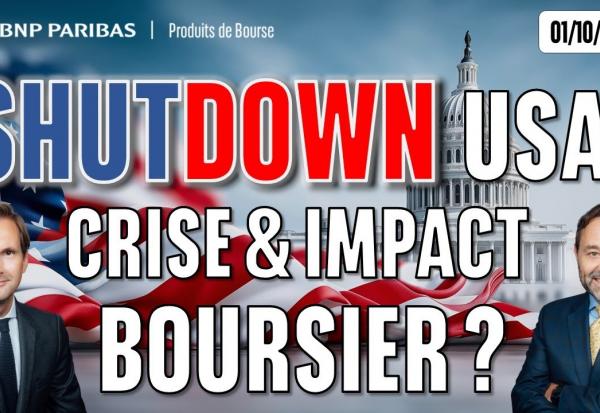 SHUTDOWN aux États-Unis : CRISE et IMPACT sur la BOURSE et les MARCHÉS financiers ?