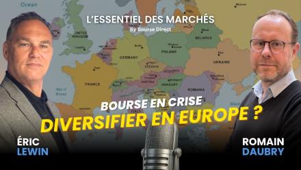 Bourse en crise : Comment diversifier votre portefeuille hors d'Europe ?