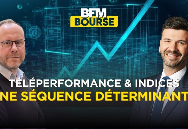 Entre alerte sur les indices et réveil de Téléperformance : Comment réagir ?