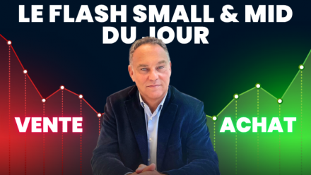 Le Flash Small & Mid du jour par Eric Lewin !